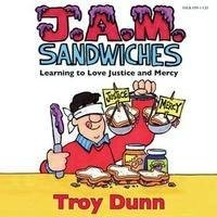 J. A. M. Sandwiches - Learning to Love Justice and Mercy J. A. M. Sandwiches - Learning to Love Justice and Mercy Audio CD