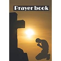 prayer book: prayer book A Journal of Praise, Recognition and Adoration / Original Cover Cherry Blossoms / Calligraphy / petroleum blue (Christian Gift Idea / Journals and Notebooks) (French Edition)