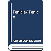 Fenicia/ Fenice (Spanish Edition)