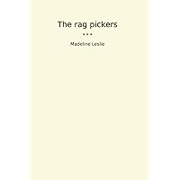 The rag pickers (Classic Books) The rag pickers (Classic Books) Paperback