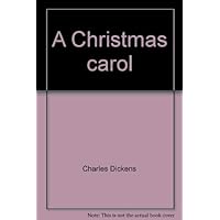 A Christmas carol A Christmas carol Kindle Audible Audiobook Hardcover Paperback Loose Leaf Mass Market Paperback MP3 CD Pocket Book