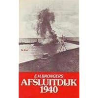 Afsluitdijk 1940 (Dutch Edition)