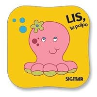 Lis, el pulpo / Lis, the octopus (Espuma / Foam) (Spanish Edition)