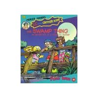 Swamp Thing (LC & the Critter Kids Magic Days Book #1) Swamp Thing (LC & the Critter Kids Magic Days Book #1) Hardcover Paperback Board book