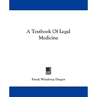 A Textbook of Legal Medicine