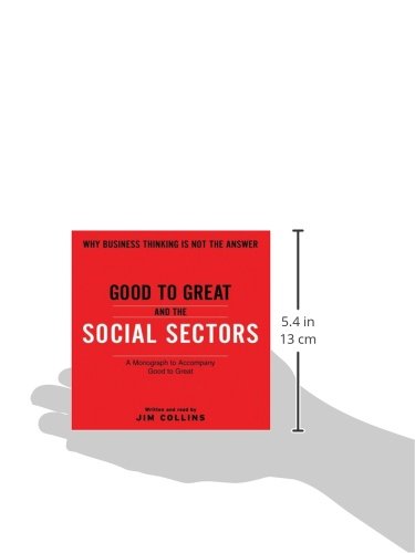 Good To Great And The Social Sectors CD: A Monograph to Accompany Good to Great (Good to Great, 3)