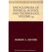 Encyclopedia of Physical Science and Technology (Volume 14 Rar-Sm) Encyclopedia of Physical Science and Technology (Volume 14 Rar-Sm) Hardcover