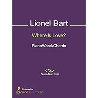 Where Is Love? Where Is Love? Kindle Paperback Sheet music