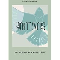 Romans - Teen Devotional: Sin, Salvation, and the Love of God (Volume 10) (LifeWay Students Devotions) Romans - Teen Devotional: Sin, Salvation, and the Love of God (Volume 10) (LifeWay Students Devotions) Paperback