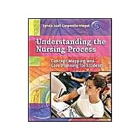Understanding the Nursing Process: Concept Mapping and Care Planning for Students Understanding the Nursing Process: Concept Mapping and Care Planning for Students Paperback