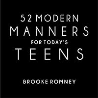52 Modern Manners for Today's Teens 52 Modern Manners for Today's Teens Board book