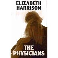 The Physicians The Physicians Paperback