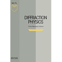 Diffraction Physics (North-Holland Personal Library) Diffraction Physics (North-Holland Personal Library) eTextbook Hardcover Paperback