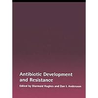 Antibiotic Development and Resistance Antibiotic Development and Resistance Kindle Hardcover Ring-bound