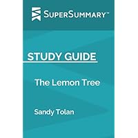 Study Guide: The Lemon Tree by Sandy Tolan (SuperSummary)
