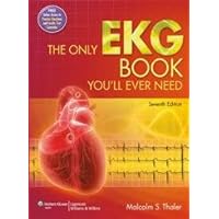 The Only EKG Book Youll Ever Need with Point Access Codes The Only EKG Book Youll Ever Need with Point Access Codes Paperback
