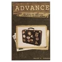Advance: The Guide for Conducting a Protective Security Advance Advance: The Guide for Conducting a Protective Security Advance Paperback