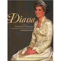 Diana: The People's Princess: A Celebration of Her Life and Legacy Diana: The People's Princess: A Celebration of Her Life and Legacy Hardcover Paperback