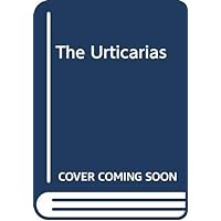 The Urticarias The Urticarias Hardcover