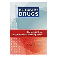 Steroids and Other Performance-Enhancing Drugs (Understanding Drugs) Steroids and Other Performance-Enhancing Drugs (Understanding Drugs) Hardcover
