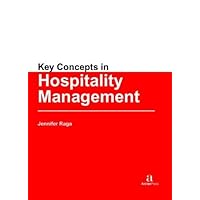 Key Concepts in Hospitality Management Key Concepts in Hospitality Management Hardcover Paperback