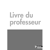 I Buen Viaje ! Bac Pro - Tome unique - A1>A2 - A2>B1 - B1>B1+ - Livre du professeur 2019