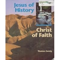 Jesus of History, Christ of Faith Jesus of History, Christ of Faith Paperback