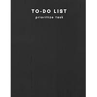 To-Do List Prioritize Task: Personal and Business Activities with Level of Importance, Things to Accomplish, Easy Glance, 8.5x11 inch, Cream Paper To-Do List Prioritize Task: Personal and Business Activities with Level of Importance, Things to Accomplish, Easy Glance, 8.5x11 inch, Cream Paper Paperback