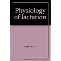 Physiology of lactation Physiology of lactation Hardcover Paperback