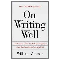 On Writing Well : An Informal Guide to Writing Nonfiction On Writing Well : An Informal Guide to Writing Nonfiction Paperback