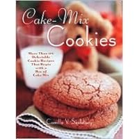 Cake Mix Cookies: More Than 175 Delectable Cookie Recipes That Begin With a Box of Cake Mix Cake Mix Cookies: More Than 175 Delectable Cookie Recipes That Begin With a Box of Cake Mix Paperback Kindle