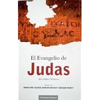 El Evangelio de Judas (del códice Tchacos) El Evangelio de Judas (del códice Tchacos) Hardcover Paperback
