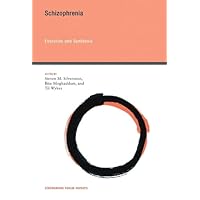 Schizophrenia: Evolution and Synthesis (Strüngmann Forum Reports) Schizophrenia: Evolution and Synthesis (Strüngmann Forum Reports) Hardcover