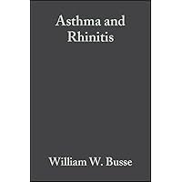 Asthma and Rhinitis Asthma and Rhinitis Hardcover