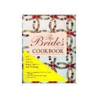 The Bride's Cookbook The Bride's Cookbook Hardcover Loose Leaf