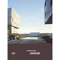 Steven Holl: Losium World of Wine Steven Holl: Losium World of Wine Hardcover