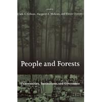 People and Forests: Communities, Institutions, and Governance (Politics, Science, and the Environment) (Politics, Science, and the Environment Series) People and Forests: Communities, Institutions, and Governance (Politics, Science, and the Environment) (Politics, Science, and the Environment Series) Hardcover Paperback