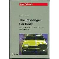 The Passenger Car Body. Design, Deformation Characteristics, Accident Repair.