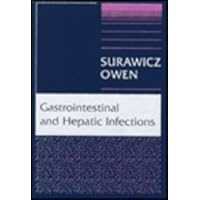 Gastrointestinal and Hepatic Infections Gastrointestinal and Hepatic Infections Hardcover