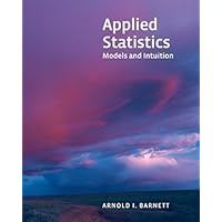 Applied Statistics: Models and Intuition