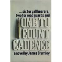 ...Six for Pallbearers, Two for Road Guards and One to Count Cadence ...Six for Pallbearers, Two for Road Guards and One to Count Cadence Hardcover
