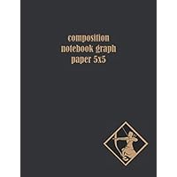 Composition Notebook Graph Paper 5x5: Squared planner gift for Architects, Engineers or Teachers (Sagittarius Sign Brown)