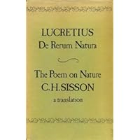 The Poem on Nature: De Rerum Natura (English and Latin Edition) The Poem on Nature: De Rerum Natura (English and Latin Edition) Hardcover Paperback