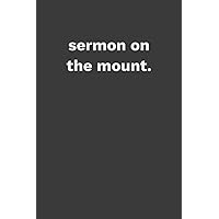 Bible Study Focus Notes | Sermon on the Mount: minimalist journal | 6x9