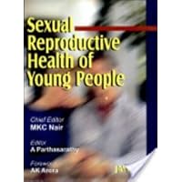 Sexual Reproductive Health of Young People (10-24 years) Sexual Reproductive Health of Young People (10-24 years) Paperback