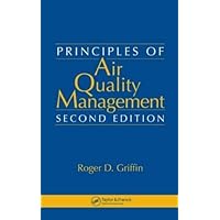 Principles of Air Quality Management Principles of Air Quality Management Hardcover Kindle Paperback