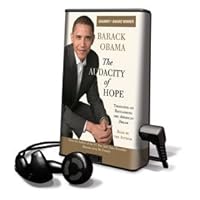 Audacity of Hope, The - on Playaway Audacity of Hope, The - on Playaway Kindle Audible Audiobook Hardcover Paperback Mass Market Paperback Audio CD Library Binding