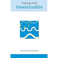 Coping with Diverticulitis Coping with Diverticulitis Paperback Kindle