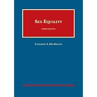 Sex Equality, 3d (University Casebook Series) Sex Equality, 3d (University Casebook Series) Hardcover