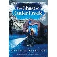 The Ghost of Cutler Creek (Ghost Mysteries) The Ghost of Cutler Creek (Ghost Mysteries) Kindle Hardcover Paperback